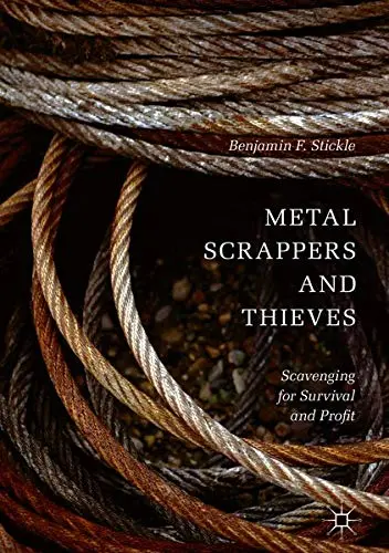 Cover of Metal Scrappers and Thieves