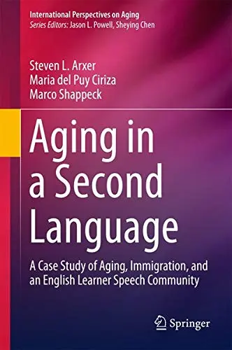 Cover of Aging in a Second Language Book