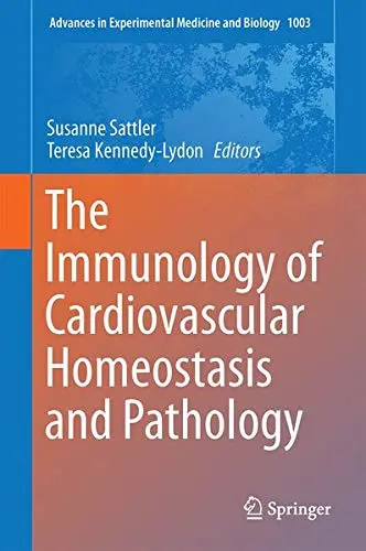 Cover of The Immunology of Cardiovascular Homeostasis and Pathology