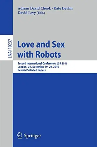 Cover of Love and Sex with Robots