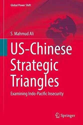 Cover of US-Chinese Strategic Triangles