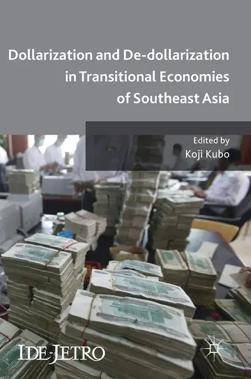 Cover of Dollarization and De-dollarization in Transitional Economies of Southeast Asia