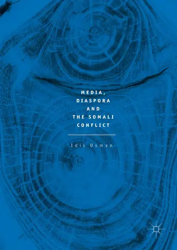 Cover of Media, Diaspora and the Somali Conflict