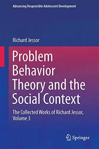 Cover of Problem Behavior Theory and the Social Context