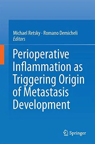 Cover of Perioperative Inflammation as Triggering Origin of Metastasis Development
