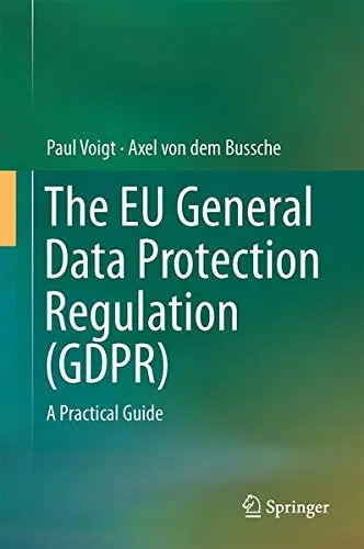 Cover of The EU General Data Protection Regulation
