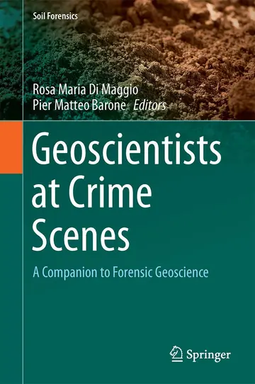 Cover of Geoscientists at Crime Scenes