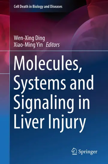 Cover of Molecules, Systems and Signaling in Liver Injury