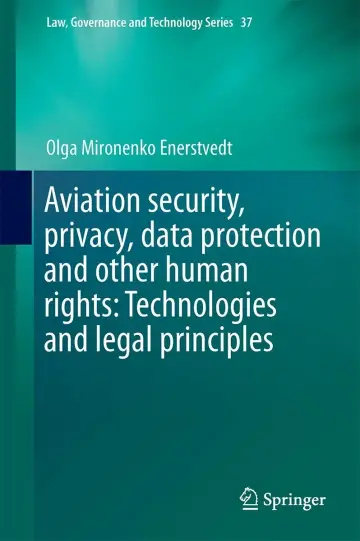 Cover of Aviation Security, Privacy, Data Protection and Other Human Rights