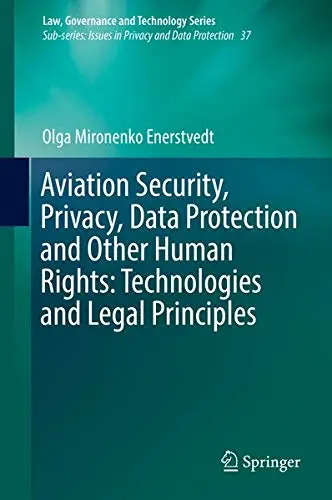 Cover of Aviation Security, Privacy, Data Protection and Other Human Rights