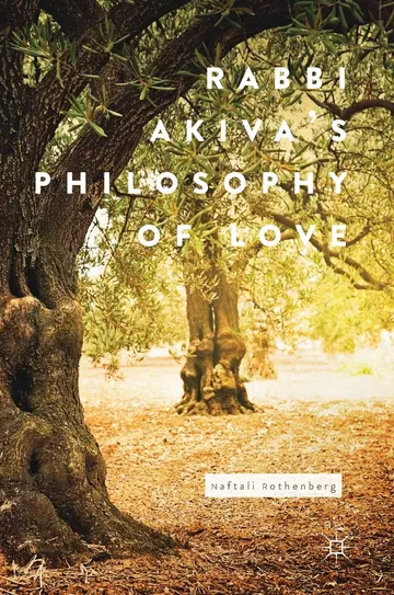Cover of Rabbi Akiva's Philosophy of Love