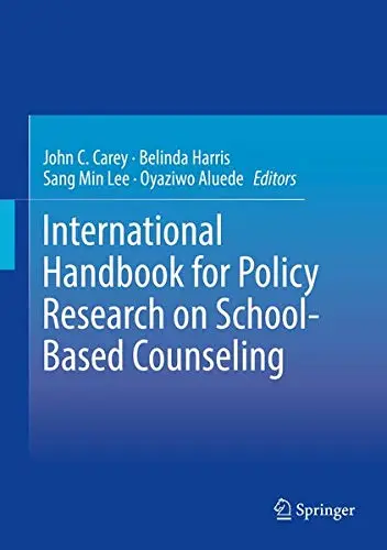 Cover of International Handbook for Policy Research on School-Based Counseling