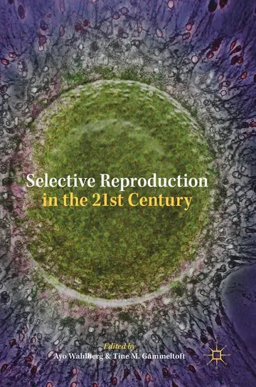 Cover of Selective Reproduction in the 21st Century