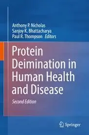Cover of Protein Deimination in Human Health and Disease