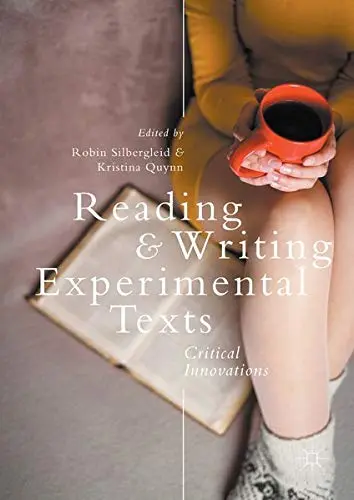 Cover of Reading and Writing Experimental Texts