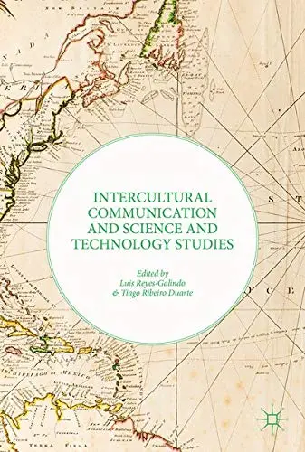 Cover of Intercultural Communication and Science and Technology Studies