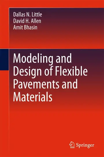 Cover of Modeling and Design of Flexible Pavements and Materials