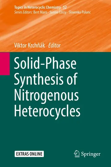 Cover of Solid-Phase Synthesis of Nitrogenous Heterocycles