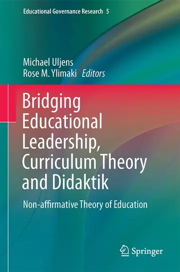 Cover of Bridging Educational Leadership, Curriculum Theory and Didaktik