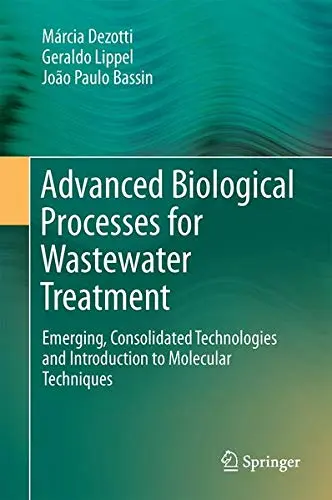 Cover of Advanced Biological Processes for Wastewater Treatment