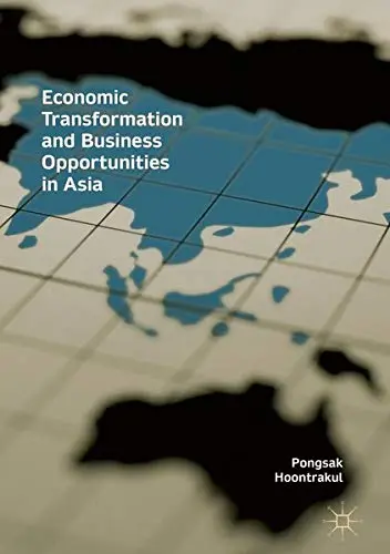 Cover of Economic Transformation and Business Opportunities in Asia