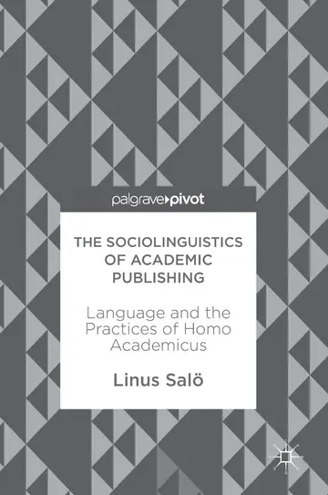Cover of The Sociolinguistics of Academic Publishing