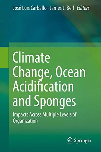 Cover of Climate Change, Ocean Acidification and Sponges