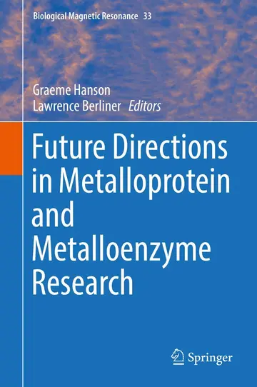 Cover of Future Directions in Metalloprotein and Metalloenzyme Research