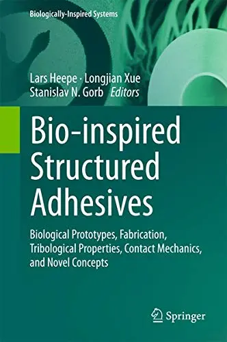 Cover of Bio-inspired Structured Adhesives