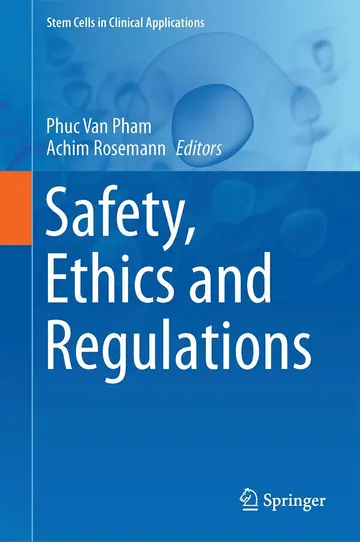 Cover of Safety, Ethics and Regulations