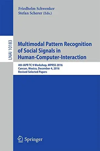 Cover of Multimodal Pattern Recognition of Social Signals in Human-Computer-Interaction