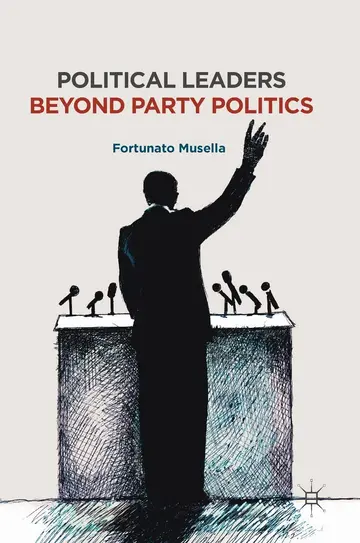 Cover of Political Leaders Beyond Party Politics