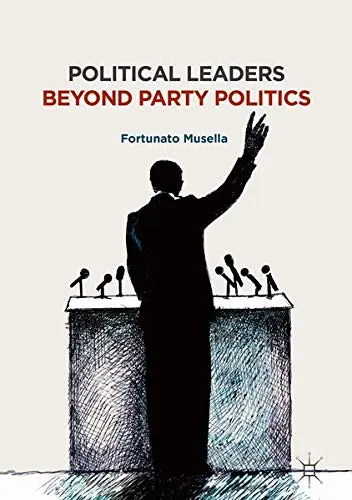 Cover of Political Leaders Beyond Party Politics