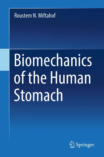 Cover of Biomechanics of the Human Stomach