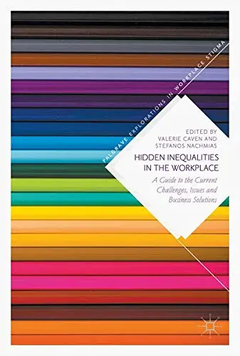 Cover of Hidden Inequalities in the Workplace