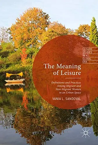 Cover of The Meaning of Leisure