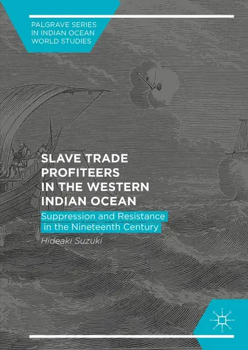 Cover of Slave Trade Profiteers in the Western Indian Ocean