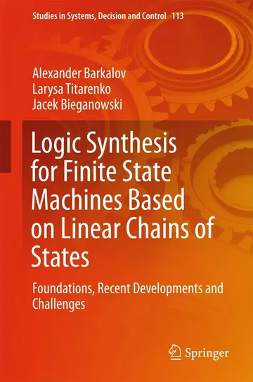 Cover of Logic Synthesis for Finite State Machines Based on Linear Chains of States