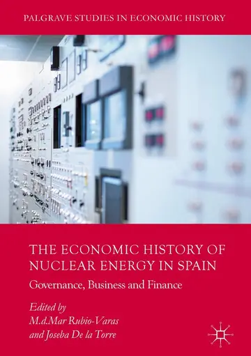 Cover of The Economic History of Nuclear Energy in Spain