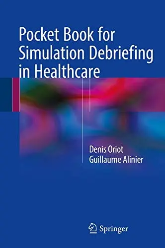 Cover of Pocket Book for Simulation Debriefing in Healthcare
