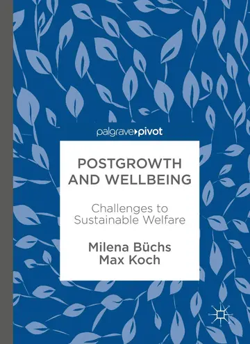Cover of Postgrowth and Wellbeing