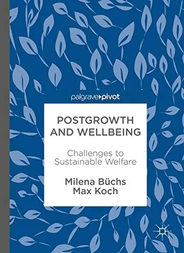 Cover of Postgrowth and Wellbeing