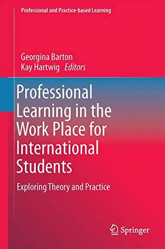 Cover of Professional Learning in the Work Place for International Students