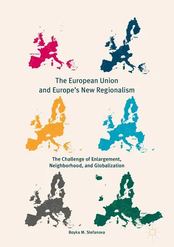 Cover of The European Union and Europe's New Regionalism