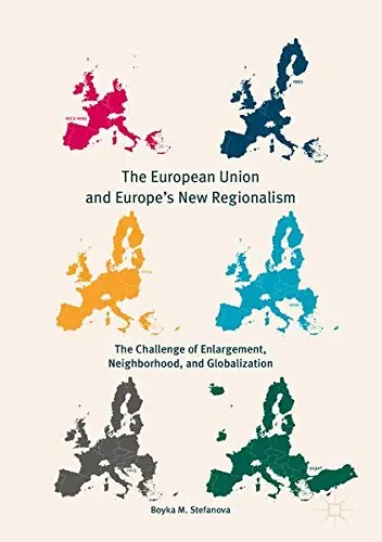 Cover of The European Union and Europe's New Regionalism