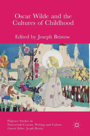 Cover of Oscar Wilde and the Cultures of Childhood