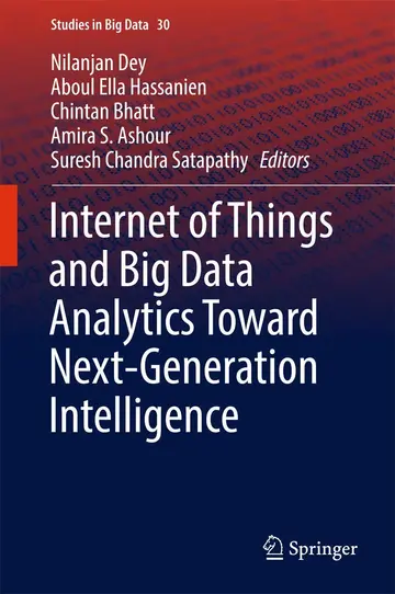 Cover of Internet of Things and Big Data Analytics Toward Next-generation Intelligence