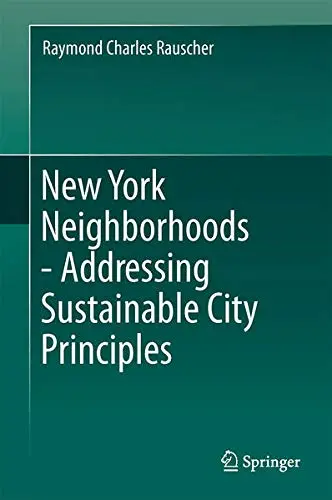 Cover of New York Neighborhoods - Addressing Sustainable City Principles