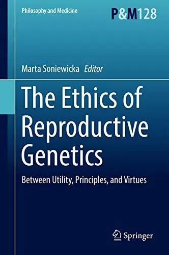 Cover of The Ethics of Reproductive Genetics