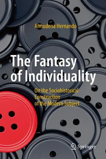 Cover of The Fantasy of Individuality
